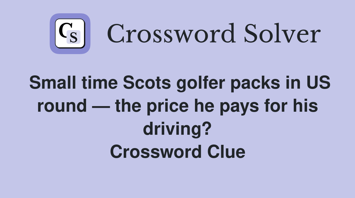 Small time Scots golfer packs in US round — the price he pays for his